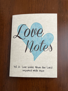 Love Notes Love Note Ministries Ministry Bible Verses God's love Jesus saves Evangelism Love Note Cards Scripture Tracts Volume 2 Hope of Christ